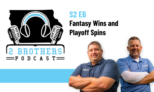 S2 E6: Fantasy Wins and Playoff Spins